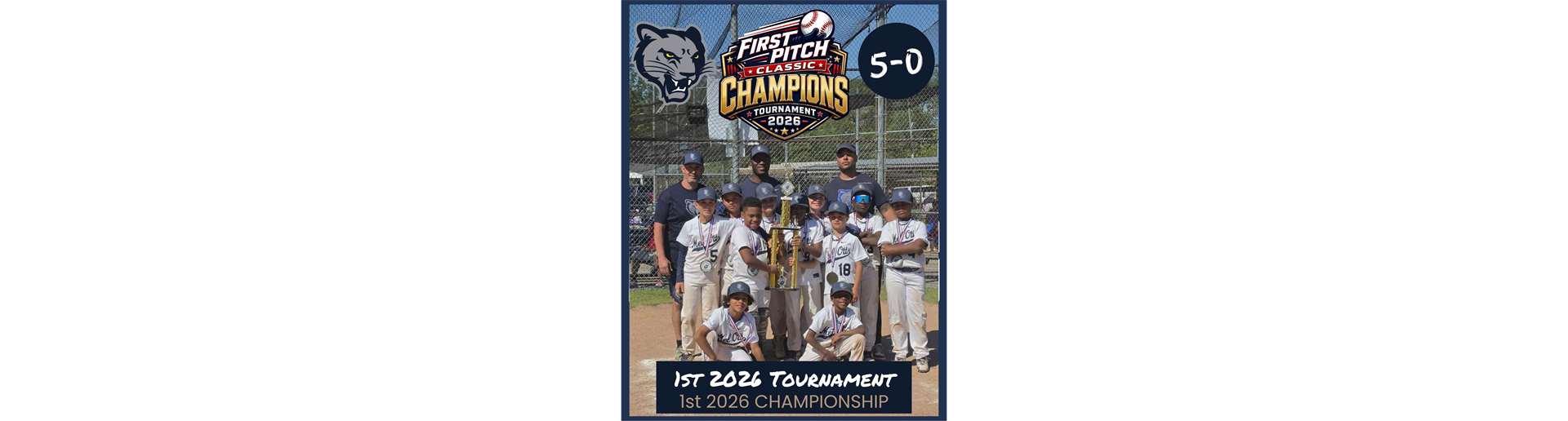 Panthers Win First Pitch Classic 2026 Championship!